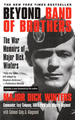 Book cover for Beyond Band of Brothers: The War Memoirs of Major Dick Winters