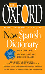 Book cover for The Oxford New Spanish Dictionary: Third Edition
