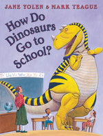 Book cover for How Do Dinosaurs Go to School?