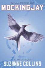 Book cover for Mockingjay (Hunger Games, Book Three): Volume 3