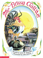 Book cover for The Bossy Gallito / El Gallo de Bodas: A Traditional Cuban Folktale (Bilingual)