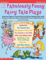 Book cover for 12 Fabulously Funny Fairy Tale Plays: Humorous Takes on Favorite Tales That Boost Reading Skills, Build Fluency & Keep Your Class Chuckling with Lots