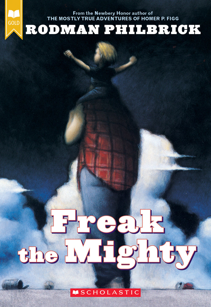 Book cover for Freak the Mighty (Scholastic Gold)