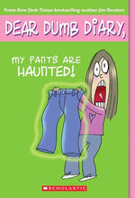 Book cover for My Pants Are Haunted (Dear Dumb Diary #2): Volume 2