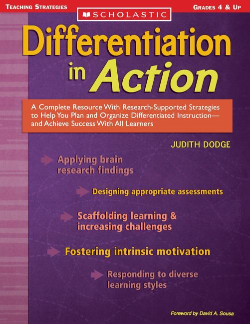 Book cover for Differentiation in Action: A Complete Resource with Research-Supported Strategies to Help You Plan and Organize Differentiated Instruction and Ac
