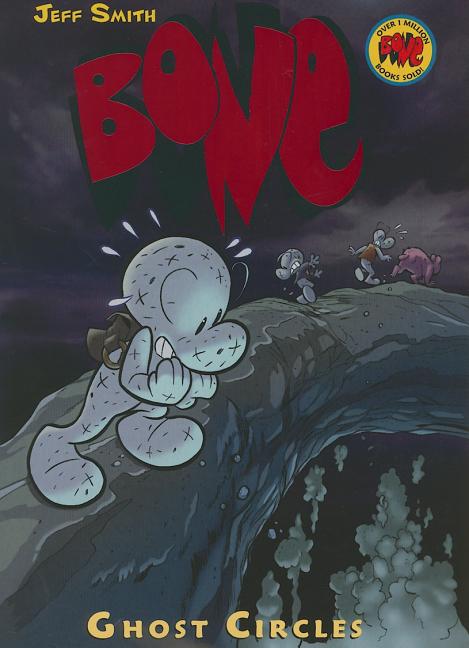 Book cover for Ghost Circles: A Graphic Novel (Bone #7): Volume 7