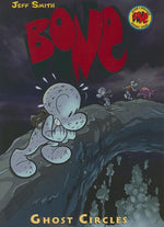 Book cover for Ghost Circles: A Graphic Novel (Bone #7): Volume 7