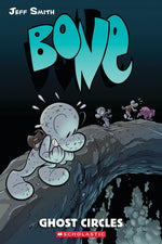 Book cover for Ghost Circles: A Graphic Novel (Bone #7): Volume 7