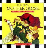 Book cover for The Real Mother Goose: Anniversary Edition