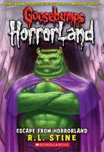 Book cover for Escape from Horrorland (Goosebumps Horrorland #11): Volume 11