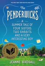 Book cover for The Penderwicks: A Summer Tale of Four Sisters, Two Rabbits, and a Very Interesting Boy