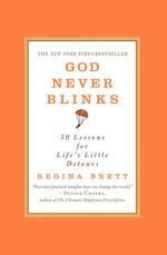 Book cover for God Never Blinks: 50 Lessons for Life's Little Detours
