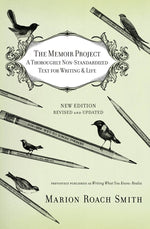 Book cover for Memoir Project: A Thoroughly Non-Standardized Text for Writing & Life