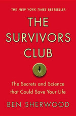 Book cover for Survivors Club: The Secrets and Science That Could Save Your Life