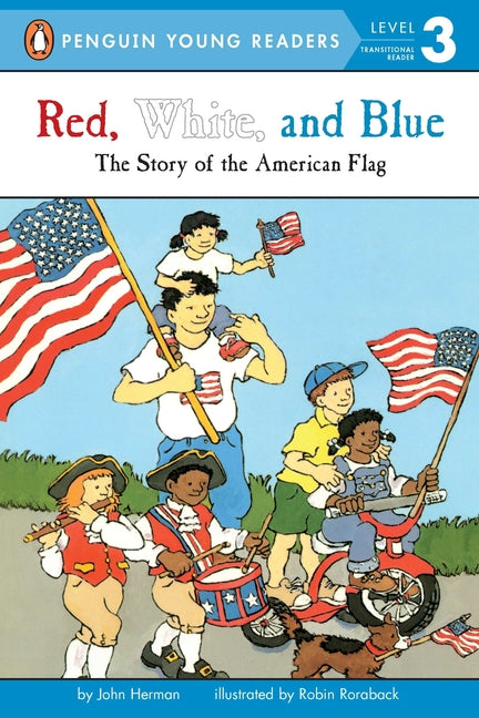 Book cover for Red, White, and Blue: The Story of the American Flag