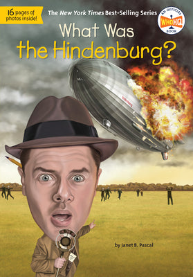Book cover for What Was the Hindenburg?