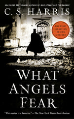 Book cover for What Angels Fear: A Sebastian St. Cyr Mystery