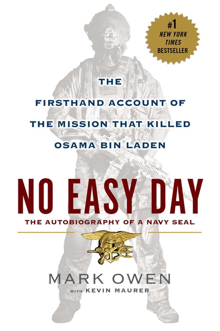 Book cover for No Easy Day: The Firsthand Account of the Mission That Killed Osama Bin Laden