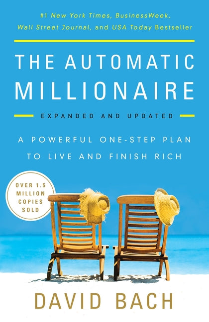 Book cover for The Automatic Millionaire: A Powerful One-Step Plan to Live and Finish Rich