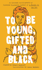 Book cover for To Be Young, Gifted and Black