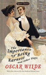 Book cover for The Importance of Being Earnest and Other Plays