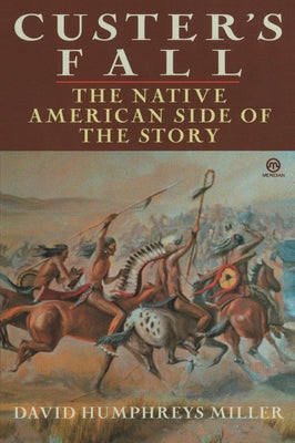 Book cover for Custer's Fall: The Native American Side of the Story
