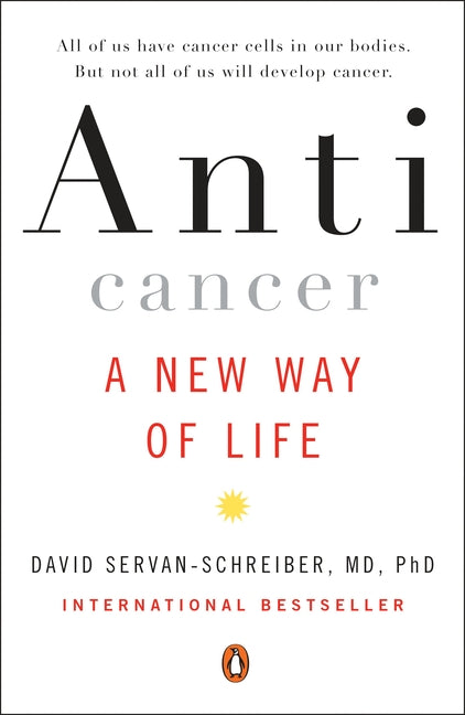 Book cover for Anticancer: A New Way of Life