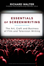 Book cover for Essentials of Screenwriting: The Art, Craft, and Business of Film and Television Writing
