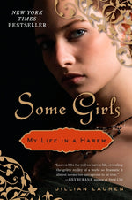 Book cover for Some Girls: My Life in a Harem