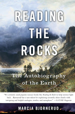 Book cover for Reading the Rocks: The Autobiography of the Earth