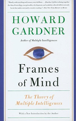 Book cover for Frames of Mind: The Theory of Multiple Intelligences