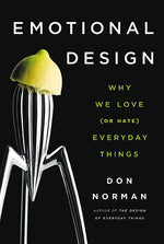 Book cover for Emotional Design: Why We Love (or Hate) Everyday Things