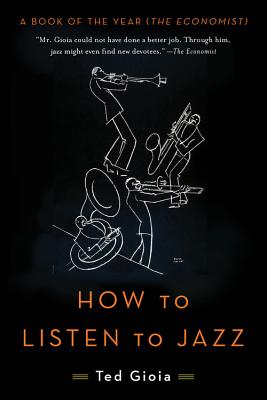 Book cover for How to Listen to Jazz