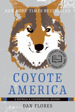 Book cover for Coyote America: A Natural and Supernatural History