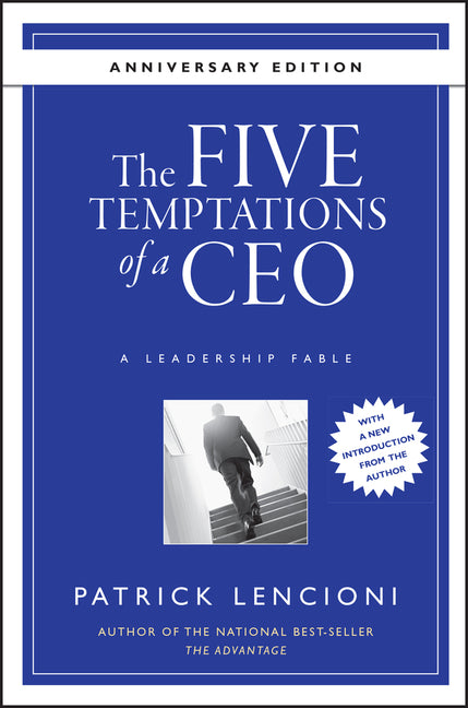 Book cover for The Five Temptations of a CEO: A Leadership Fable