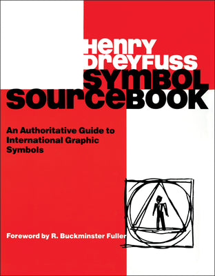 Book cover for Symbol Sourcebook: An Authoritative Guide to International Graphic Symbols