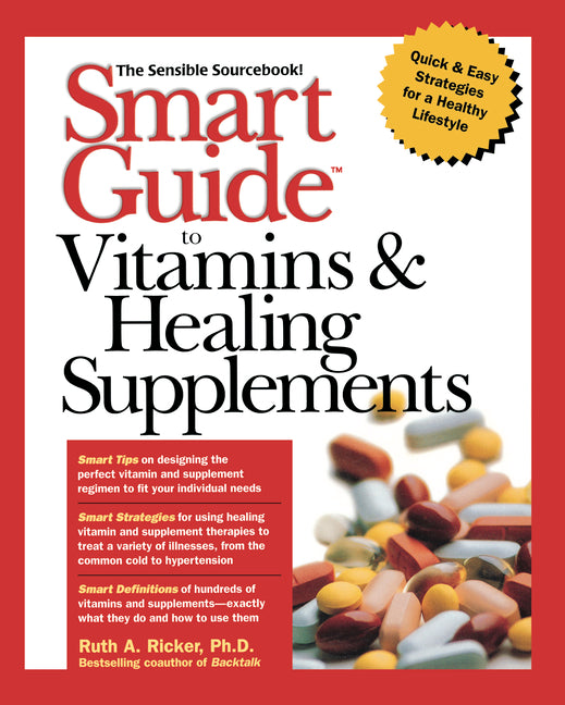 Book cover for Smart Guide to Vitamins & Healing Supplements