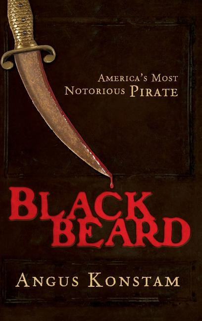 Book cover for Blackbeard: America's Most Notorious Pirate