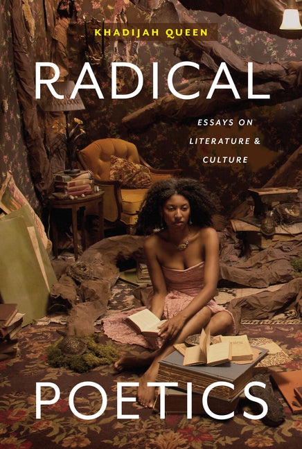 Book cover for Radical Poetics: Essays on Literature & Culture