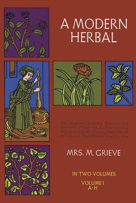 Book cover for A Modern Herbal, Vol. I: Volume 1