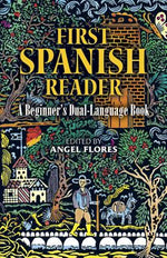 Book cover for First Spanish Reader: A Beginner's Dual-Language Book