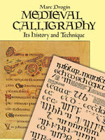 Book cover for Medieval Calligraphy: Its History and Technique (Revised)