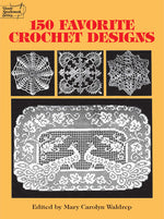 Book cover for 150 Favorite Crochet Designs