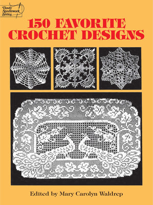 Book cover for 150 Favorite Crochet Designs