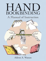 Book cover for Hand Bookbinding: A Manual of Instruction (Revised)
