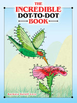 Book cover for The Incredible Dot-To-Dot Book