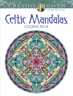 Book cover for Creative Haven Celtic Mandalas Coloring Book