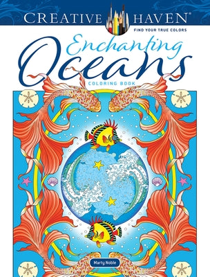Book cover for Creative Haven Enchanting Oceans Coloring Book
