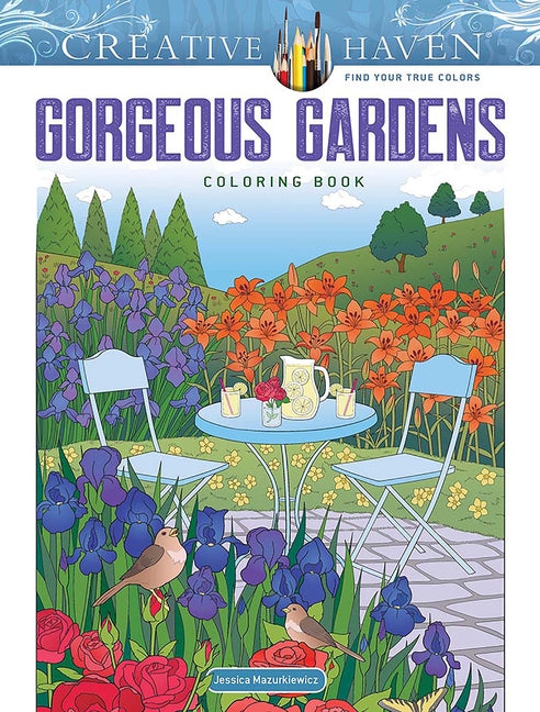 Book cover for Creative Haven Gorgeous Gardens Coloring Book
