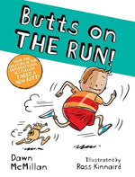 Book cover for Butts on the Run!